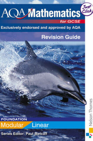 Cover of AQA GCSE Mathematics for Foundation Linear/Modular Revision Guide