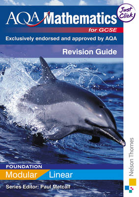 Book cover for AQA GCSE Mathematics for Foundation Linear/Modular Revision Guide