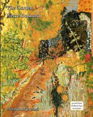 Book cover for The Garden - Pierre Bonnard - Notebook/Journal
