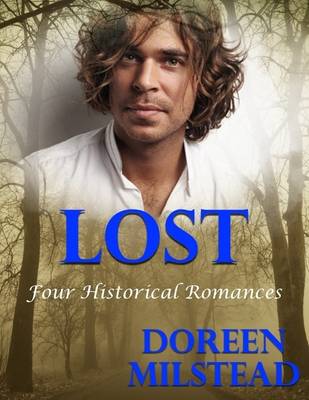 Book cover for Lost: Four Historical Romances