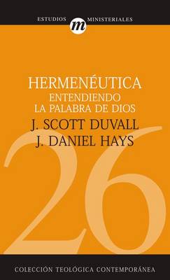 Cover of Hermenéutica Entendiendo La Palabra de Dios