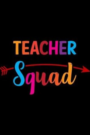 Cover of Teacher Squad