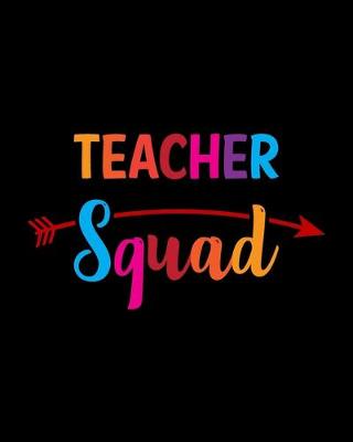 Book cover for Teacher Squad