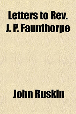 Book cover for Letters to REV. J. P. Faunthorpe