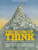 Book cover for The Book of Think : or, How to Solve a Problem Twice Your Size