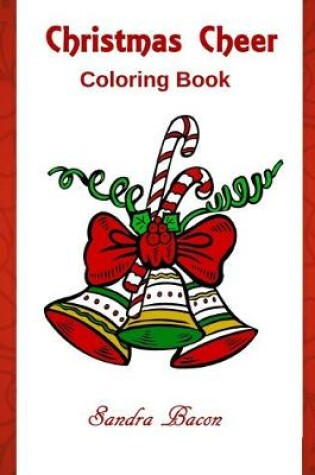 Cover of Christmas Cheer Coloring Book