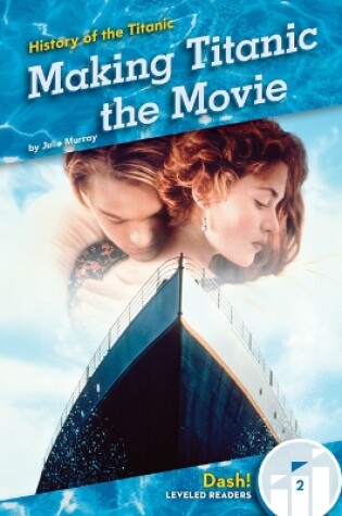 Cover of Making Titanic the Movie