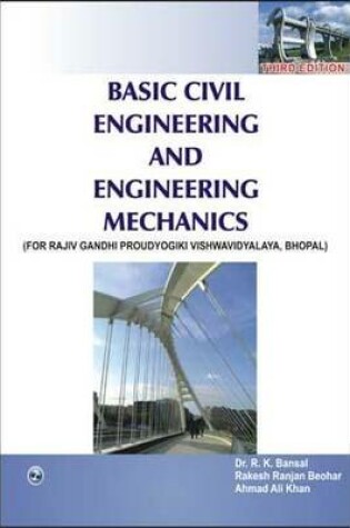 Cover of Basic Civil Engineering and Engineering Mechanics