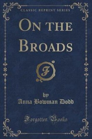 Cover of On the Broads (Classic Reprint)