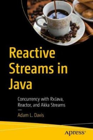 Cover of Reactive Streams in Java