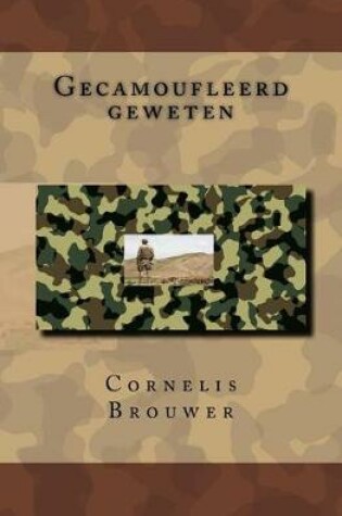 Cover of Gecamoufleerd Geweten