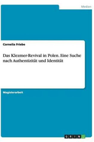 Cover of Das Klezmer-Revival in Polen. Eine Suche nach Authentizitat und Identitat