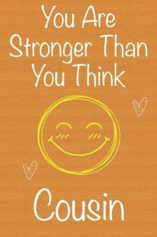 Cover of You Are Stronger Than You Think Cousin