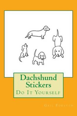 Cover of Dachshund Stickers