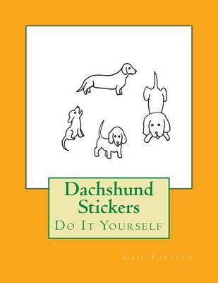 Book cover for Dachshund Stickers