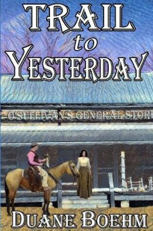 Cover of Trail To Yesterday