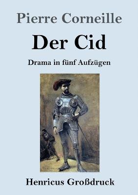 Book cover for Der Cid (Großdruck)