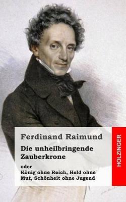 Book cover for Die Unheilbringende Zauberkrone