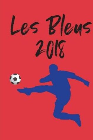 Cover of Les Bleus 2018