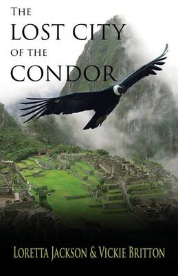 Book cover for The Lost City of the Condor