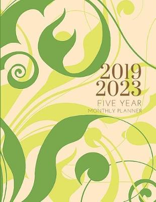 Book cover for 2019-2023 Five Year Planner Nature Leaves Goals Monthly Schedule Organizer