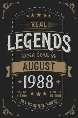 Book cover for Real Legends were born in August 1988