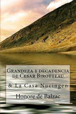 Book cover for Grandeza y decadencia de Cesar Birotteau & La Casa Nucingen(Spanish) Edition