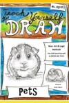 Book cover for Teach Yourself to Draw - Pets