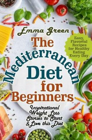 Cover of The Mediterranean Diet for Beginners