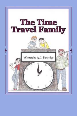 Cover of The Time Travel Family