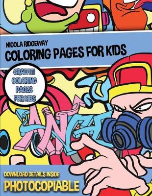 Book cover for Graffiti Coloring Pages for Kids (Coloring Pages for Kids)