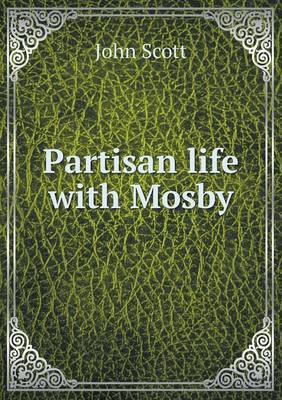 Book cover for Partisan life with Mosby