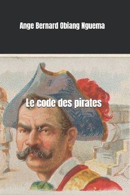 Book cover for Le code des pirates