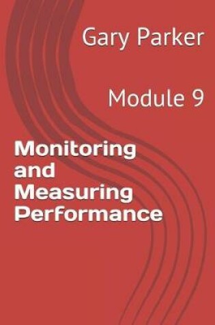 Cover of Monitoring and Measuring Performance