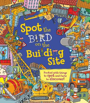 Cover of Spot the Bird on the Building Site