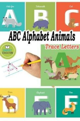 Cover of ABC Alphabet Animals Trace Letters