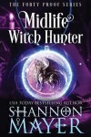 Book cover for Midlife Witch Hunter