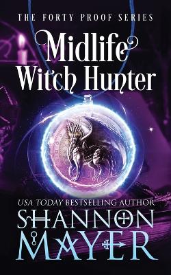 Book cover for Midlife Witch Hunter