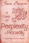 Book cover for A Case of Perplexity in Piccadilly
