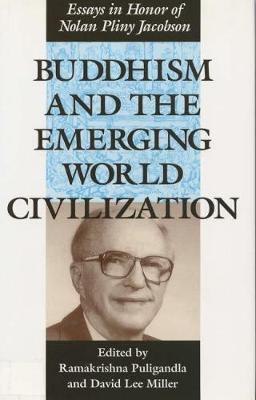 Book cover for Buddhism and the Emerging World Civilization