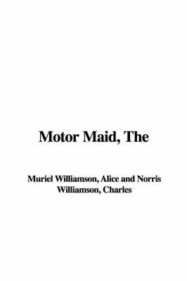Book cover for The Motor Maid