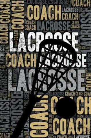 Cover of Lacrosse Coach Journal