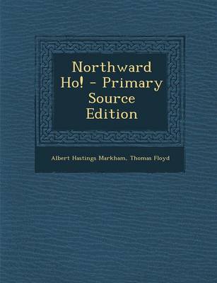 Book cover for Northward Ho! - Primary Source Edition