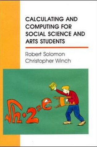 Cover of CALCULATING AND COMPUTING FOR SOCIA