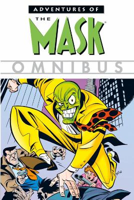 Book cover for Adventures Of The Mask Omnibus