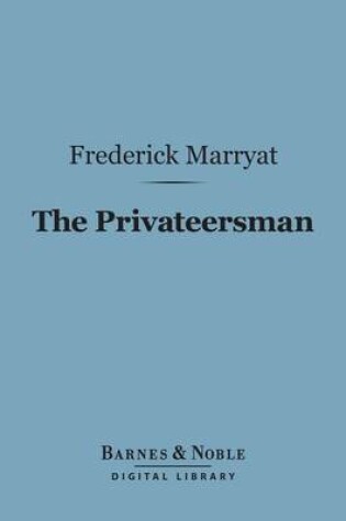 Cover of The Privateersman (Barnes & Noble Digital Library)