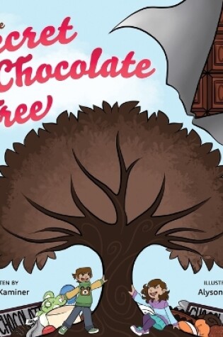 Cover of The Secret of the Chocolate Tree