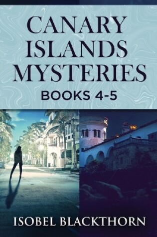 Cover of Canary Islands Mysteries - Books 4-5