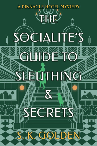 Cover of The Socialite's Guide to Sleuthing and Secrets