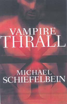 Book cover for Vampire Thrall